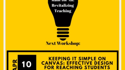 SMARTeaching: Keeping It Simple on Canvas: Effective Design for Organizing Courses and Reaching Students