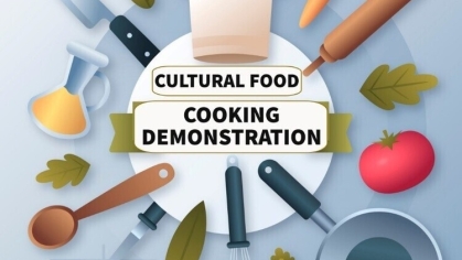 Cultural Cooking Class/Demo Cultural Cooking Class/Demo