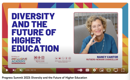 Diversity and The Future of Higher Education by Nancy Cantor